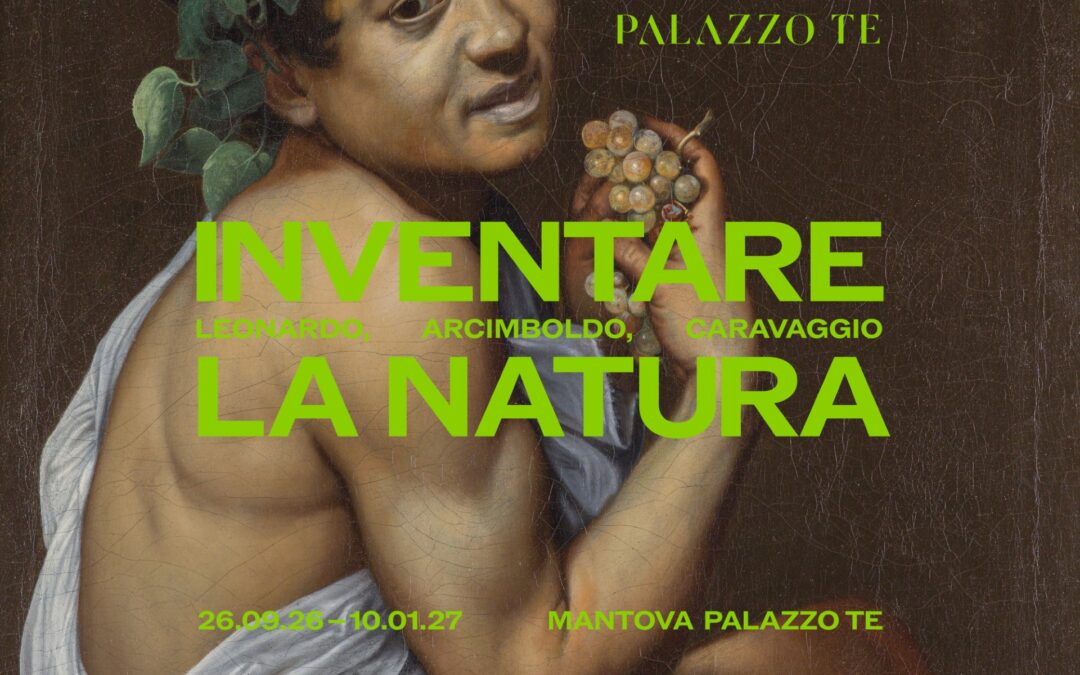 Mostra – Inventare la Natura: Leonardo, Arcimboldo, Caravaggio